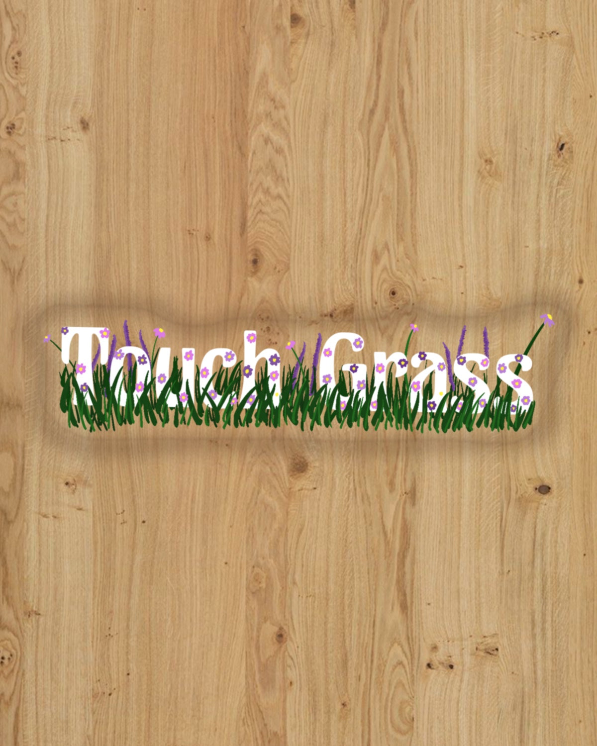 Touch Grass Sticker